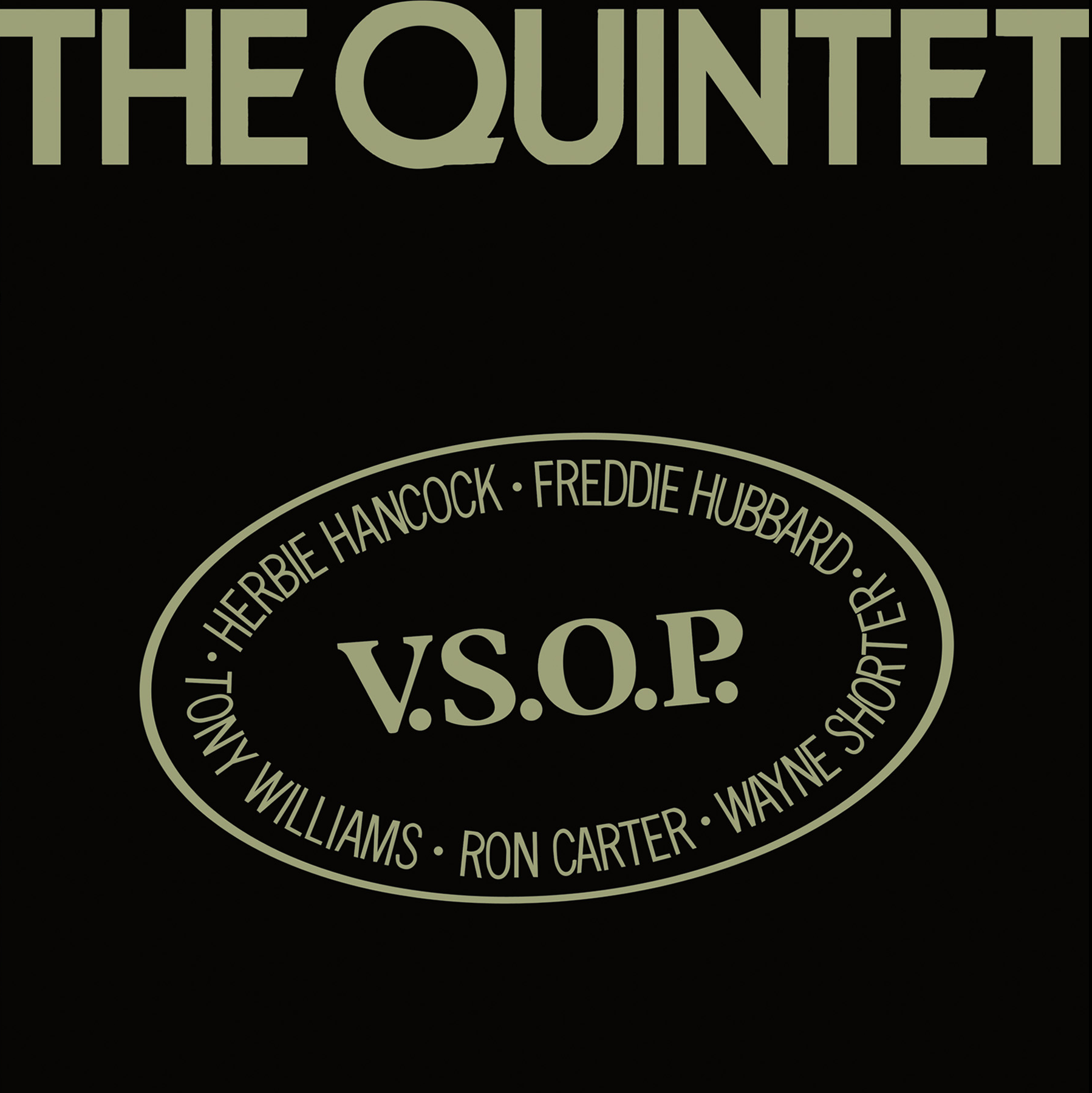 V.S.O.P. The Quintet