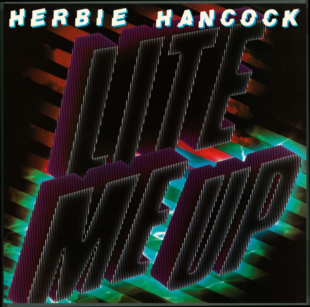 Lite Me Up Herbie HancockHerbie Hancock